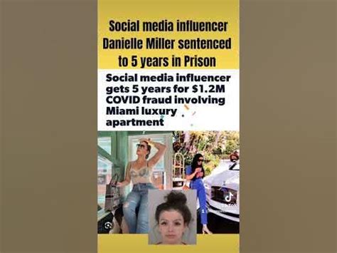 danielle miller con artist|Social Media Influencer Sentenced to Five Years in Prison for。